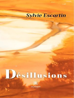 cover image of Désillusions